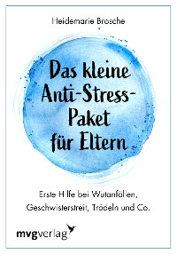 Cover Das kleine Anti-Stress-Paket für Eltern
