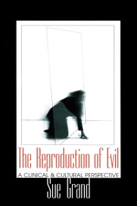 Cover The Reproduction of Evil