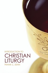 Cover Introduction to Christian Liturgy