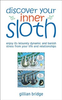 Cover Discover Your Inner Sloth