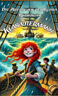 Cover Die Abenteuer der Klara Klabunde Klabautermann