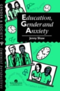 Cover Education, Gender And Anxiety