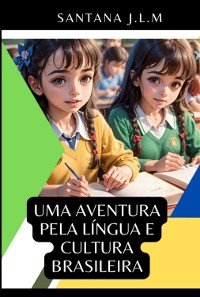 Cover Uma Aventura Pela Língua E Cultura Brasileira