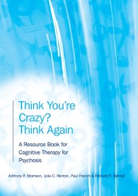 Cover Think You''re Crazy? Think Again