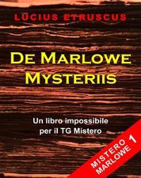 Cover De Marlowe Mysteriis (Mistero Marlowe 1)