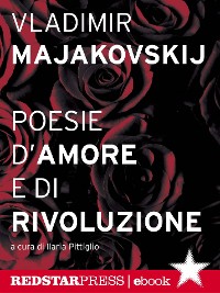 Cover Majakovskij. Poesie d’amore e di rivoluzione
