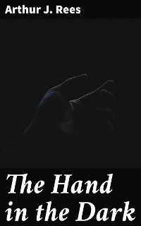 Cover The Hand in the Dark
