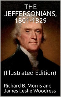 Cover The Jeffersonians, 1801-1829 / Voices from America's Past