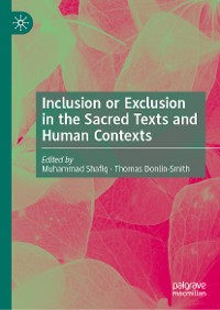 Cover Inclusion or Exclusion in the Sacred Texts and Human Contexts