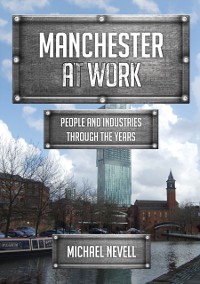 Cover Manchester at Work