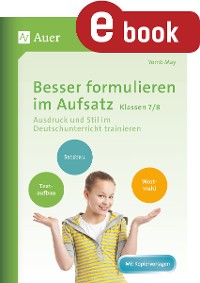 Cover Besser formulieren im Aufsatz Klassen 7-8