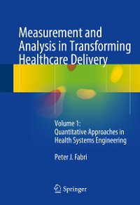 Cover Measurement and Analysis in Transforming Healthcare Delivery
