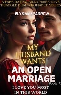 Cover My Husband Wants an Open Marriage