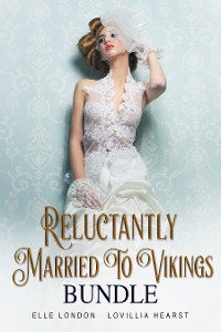 Cover Reluctantly Married To Vikings Bundle