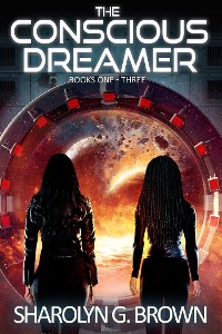 Cover The Conscious Dreamer Series, Books 1, 2, and 3
