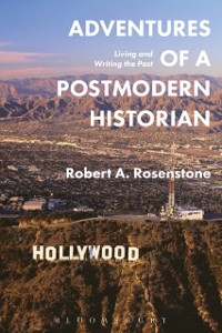 Cover Adventures of a Postmodern Historian