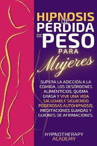 Cover Hipnosis de Pérdida de Peso para Mujeres