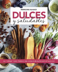 Cover Dulces y saludables