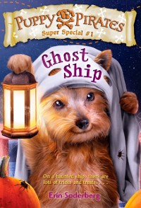 Cover Puppy Pirates Super Special #1: Ghost Ship