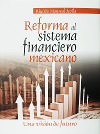 Cover Reforma al sistema financiero mexicano