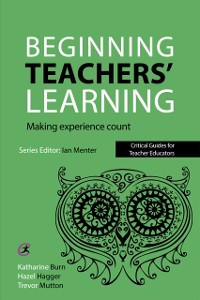 Cover Beginning Teachers'' Learning