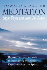 Cover Toward a Deeper Meditation