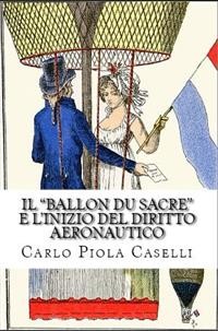 Cover Il "Ballon du Sacre" e l'inizio del diritto aeronautico