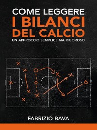 Cover Come leggere i bilanci del calcio