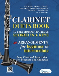 Cover Clarinet Duets Book - 10 Easy Romantic Pieces Scored in 4 Keys