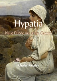 Cover Hypathia oder  Neue Feinde mit altem Gesicht