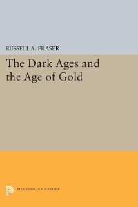 Cover The Dark Ages and the Age of Gold
