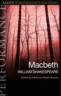 Cover Macbeth: Arden Performance Editions