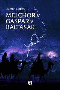 Cover Melchor v Gaspar v Baltasar