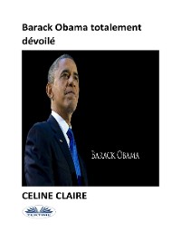 Cover Barack Obama Totalement Dévoilé