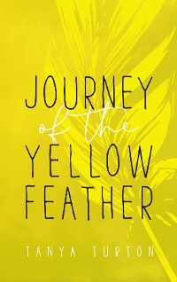 Cover Journey of the Yellow Feather