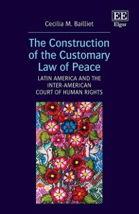 Cover Construction of the Customary Law of Peace