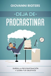Cover Deja de procrastinar