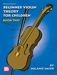 Cover Beginner Violin Theory For Children, Book Two
