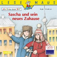 Cover LESEMAUS: Sascha und sein neues Zuhause