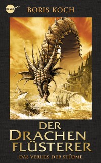 Cover Der Drachenflüsterer - Das Verlies der Stürme