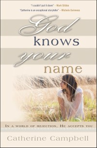 Cover God Knows Your Name
