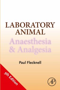 Cover Laboratory Animal Anaesthesia and Analgesia