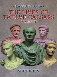 Cover Lives of Twelve Caesars - Complete