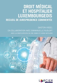 Cover Droit médical et hospitalier luxembourgeois