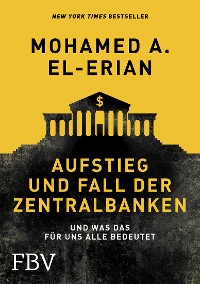 Cover Aufstieg und Fall der Zentralbanken