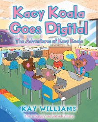 Cover Kacy Koala Goes Digital