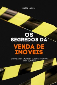 Cover O Segredo Da Venda De Imóveis