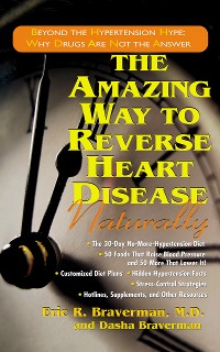 Cover The Amazing Way to Reverse Heart Disease Naturally
