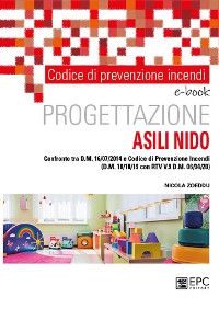 Cover Codice di prevenzione incendi. Progettazione ASILI NIDO