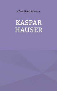 Cover Kaspar Hauser